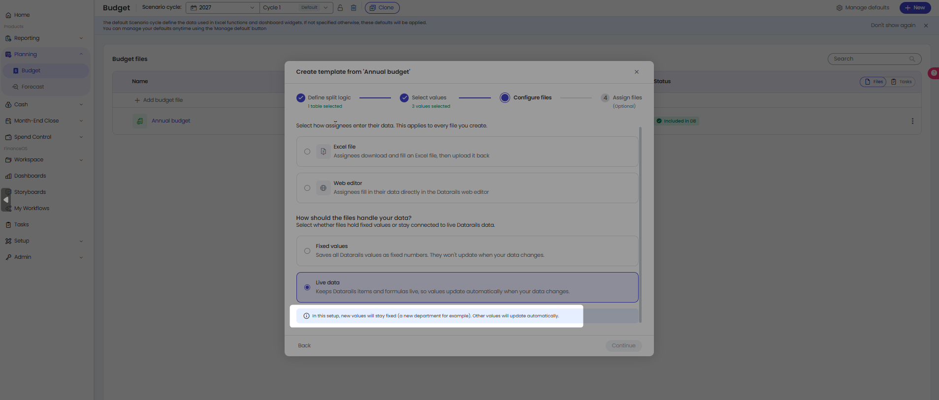 Step 3 Configure files: choosing Fixed values or Live data for how files handle your data